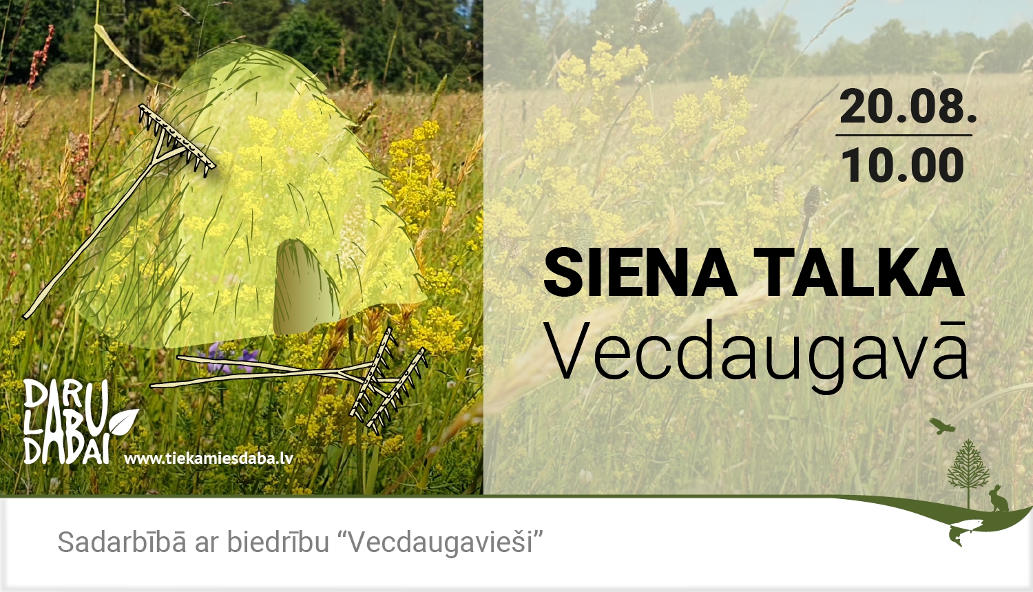 Siena talka Vecdaugavā