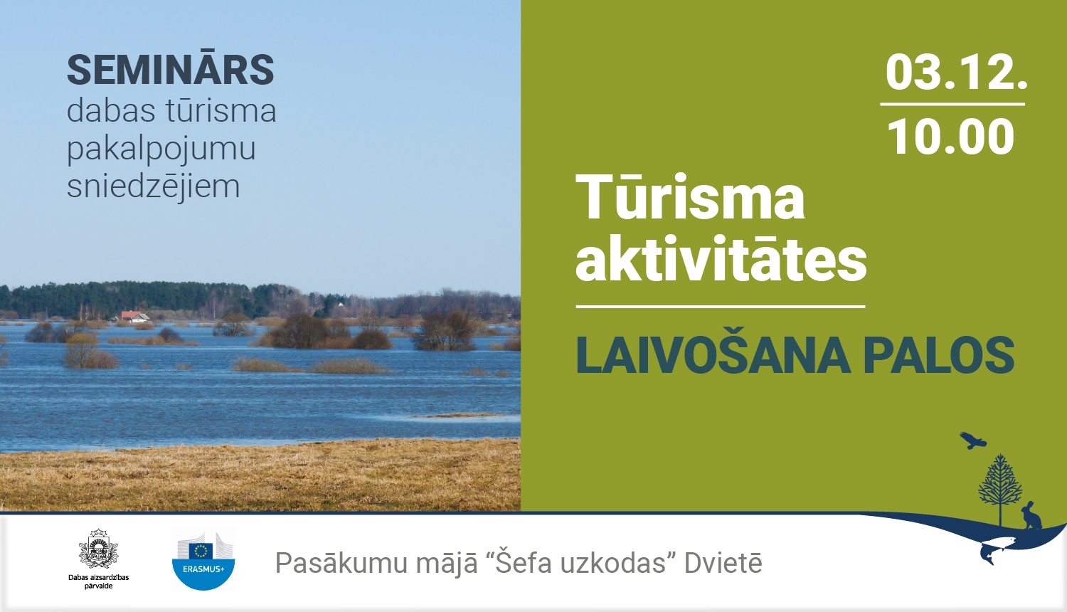 Tūrisma aktivitātes ūdeņos - laivošana palos